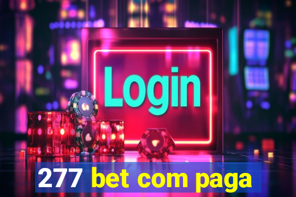 277 bet com paga